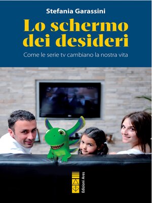cover image of Lo schermo dei desideri